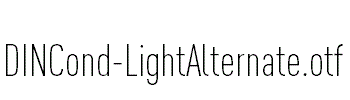 DINCond-LightAlternate.otf字体下载