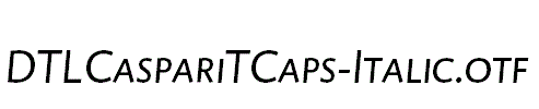 DTLCaspariTCaps-Italic.otf字体下载