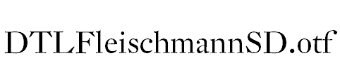 DTLFleischmannSD.otf字体下载