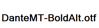 DanteMT-BoldAlt.otf字体下载