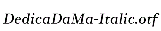 DedicaDaMa-Italic.otf字体下载