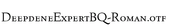 DeepdeneExpertBQ-Roman.otf字体下载