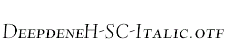 DeepdeneH-SC-Italic.otf字体下载