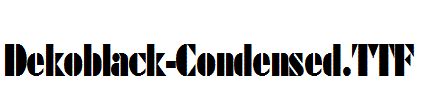 Dekoblack-Condensed.otf字体下载
