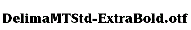 DelimaMTStd-ExtraBold.otf字体下载
