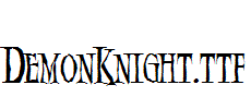 DemonKnight.PFB字体下载