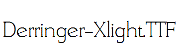 Derringer-Xlight.otf字体下载