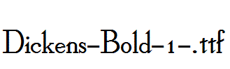 Dickens-Bold-1-.ttf字体下载