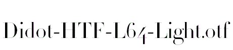 Didot-HTF-L64-Light.otf字体下载