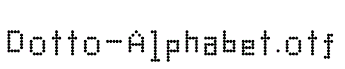 Dotto-Alphabet.otf字体下载