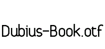 Dubius-Book.otf字体下载