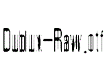 Dublux-Raw.otf字体下载