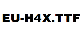 EU-H4X.ttf字体下载
