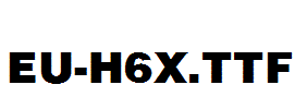 EU-H6X.ttf字体下载