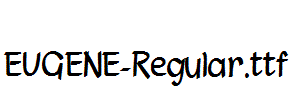 EUGENE-Regular.ttf字体下载