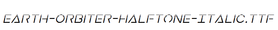 Earth-Orbiter-Halftone-Italic.ttf字体下载
