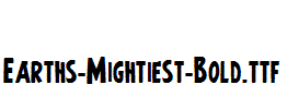 Earths-Mightiest-Bold.ttf字体下载