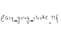 Easy-going-stroke.ttf字体下载