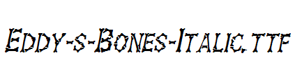 Eddy-s-Bones-Italic.ttf字体下载