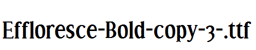 Effloresce-Bold-copy-3-.ttf字体下载