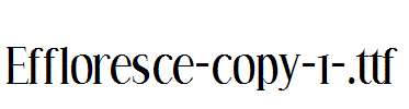 Effloresce-copy-1-.ttf字体下载