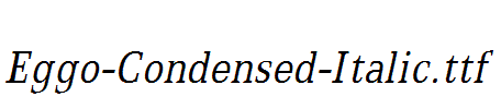Eggo-Condensed-Italic.ttf字体下载