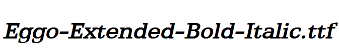 Eggo-Extended-Bold-Italic.ttf字体下载