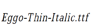 Eggo-Thin-Italic.ttf字体下载