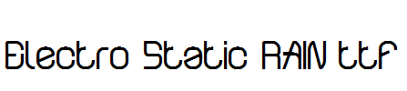 Electro-Static-RAIN.ttf字体下载