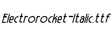Electrorocket-Italic.otf字体下载