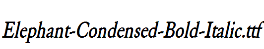 Elephant-Condensed-Bold-Italic.ttf字体下载