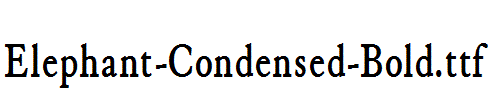 Elephant-Condensed-Bold.ttf字体下载