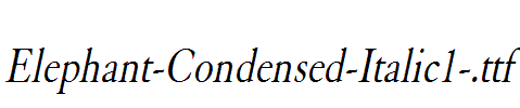 Elephant-Condensed-Italic1-.ttf字体下载