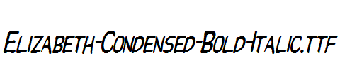 Elizabeth-Condensed-Bold-Italic.ttf字体下载