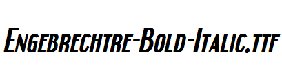 Engebrechtre-Bold-Italic.ttf字体下载