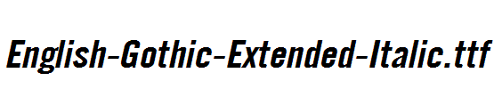 English-Gothic-Extended-Italic.ttf字体下载