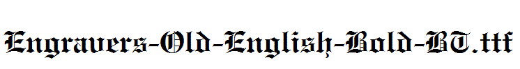 Engravers-Old-English-Bold-BT.ttf字体下载