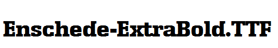 Enschede-ExtraBold.ttf字体下载