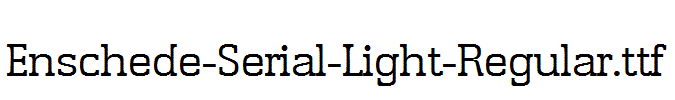 Enschede-Serial-Light-Regular.ttf字体下载