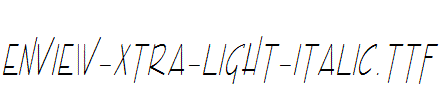 Enview-Xtra-Light-Italic.ttf字体下载