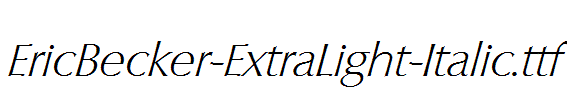 EricBecker-ExtraLight-Italic.ttf字体下载