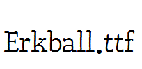 Erkball.ttf字体下载
