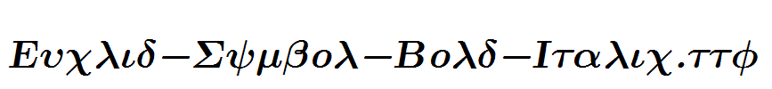 Euclid-Symbol-Bold-Italic.ttf字体下载