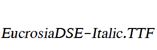 EucrosiaDSE-Italic.ttf字体下载