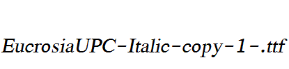 EucrosiaUPC-Italic-copy-1-.ttf字体下载
