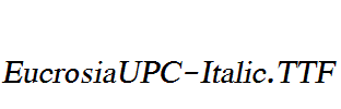 EucrosiaUPC-Italic.ttf字体下载