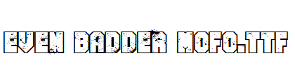 Even-Badder-Mofo.ttf字体下载