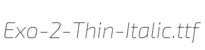 Exo-2-Thin-Italic.otf字体下载