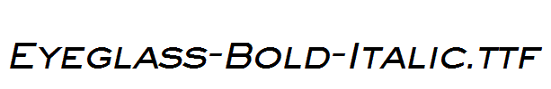 Eyeglass-Bold-Italic.ttf字体下载
