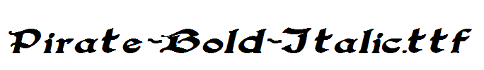 Pirate-Bold-Italic.ttf字体下载